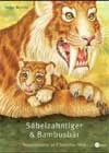 SÄBELZAHNTIGER & BAMBUSBÄR