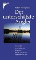 DER UNTERSCHÄTZTE ANGLER