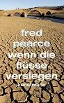 WENN DIE FLÜSSE VERSIEGEN