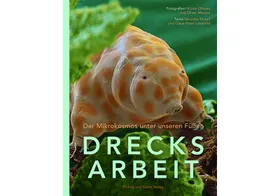 Drecksarbeiter für das Leben