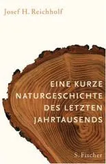 EINE KURZE NATURGESCHICHTE DES LETZTEN JAHRTAUSENDS