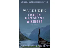 Vom Leben der Wikingerinnen