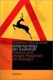 SEITENSPRÜNGE DER EVOLUTION