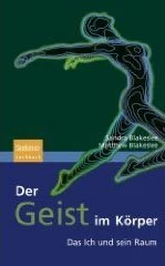 DER GEIST IM KÖRPER