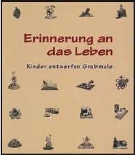 Erinnerung an das Leben