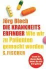Die Krankheitserfinder