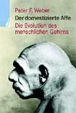 DER DOMESTIZIERTE AFFE