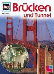 BRÜCKEN UND TUNNEL