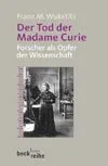 DER TOD DER MADAME CURIE