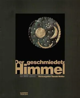DER GESCHMIEDETE HIMMEL