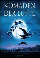 Nomaden der Lüfte / Das Geheimnis der Zugvögel