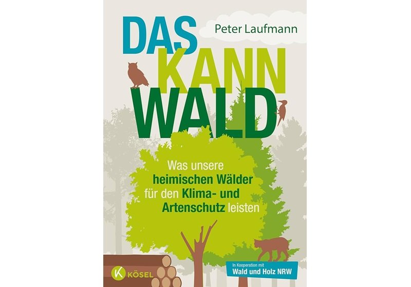 Cover Das kann Wald von Peter Laufmann