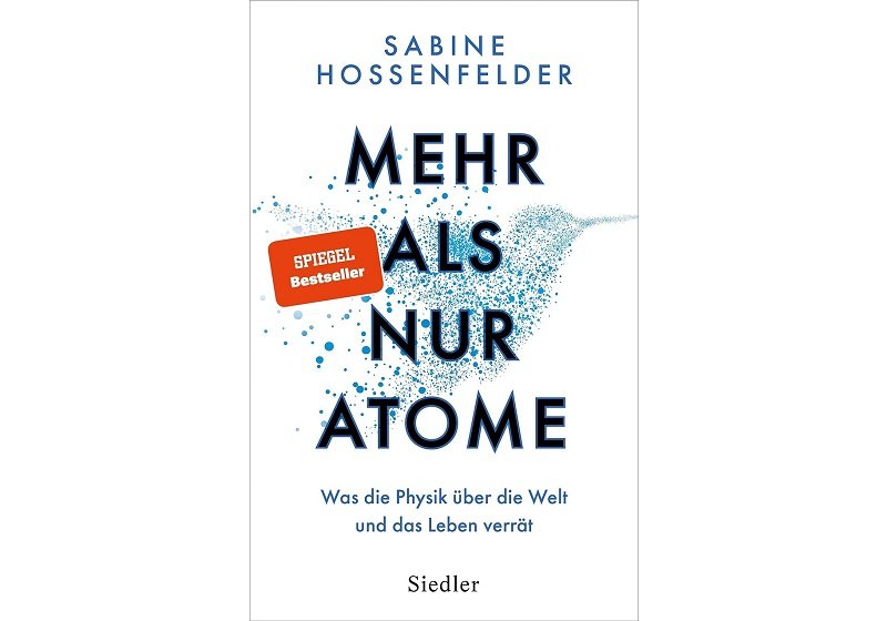 Cover MEHR ALS NUR ATOME von  Sabine Hossenfelder