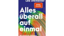 Cover Alles überall auf einmal von Miriam Meckel, Léa Steinacker