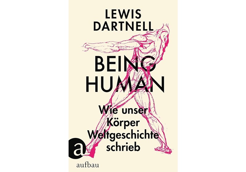 Cover Being Human von Lewis Dartnell