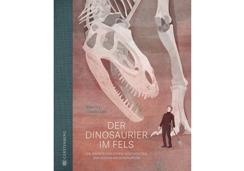 Cover Der Dinosaurier im Fels von Silke Vry und Claudia Lieb