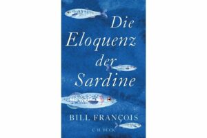 Cover Die Eleoquenz der Sardine