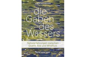 Cover Die Gaben des Wassers von Karin Hochegger