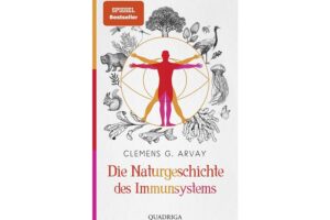 Cover die Naturgeschichte des Immunsystems von Clemens G. Arvay