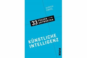 Cover KÜNSTLICHE INTELLIGENZ: 33 FRAGEN UND ANTWORTEN