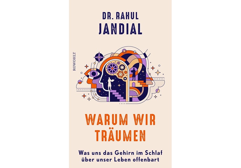 Cover Warum wir träumen von Rahul Jandial